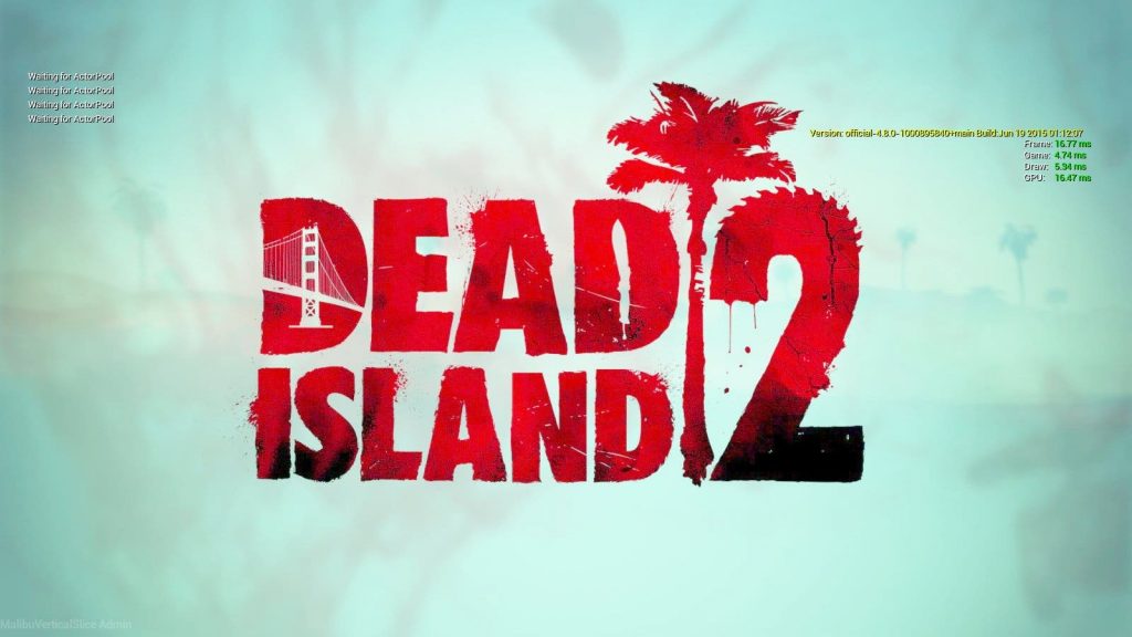 Dead Island 2 | Versão em desenvolvimento, mas jogável vaza! 2022 Viciados