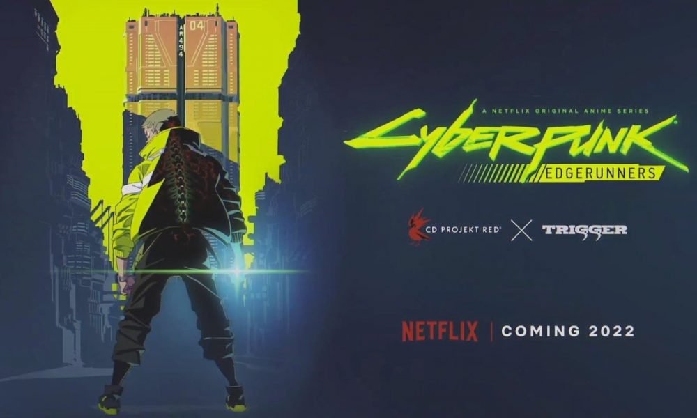 O trabalho da CD Projekt RED, Cyberpunk 2077 apresentará em 2022 um anime de pelo estudio Trigger, os criadores de Kill la Kill, e outros sucessos.