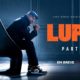 Lupin Parte 2 é confirmado pela Netflix com data de lançamento 3