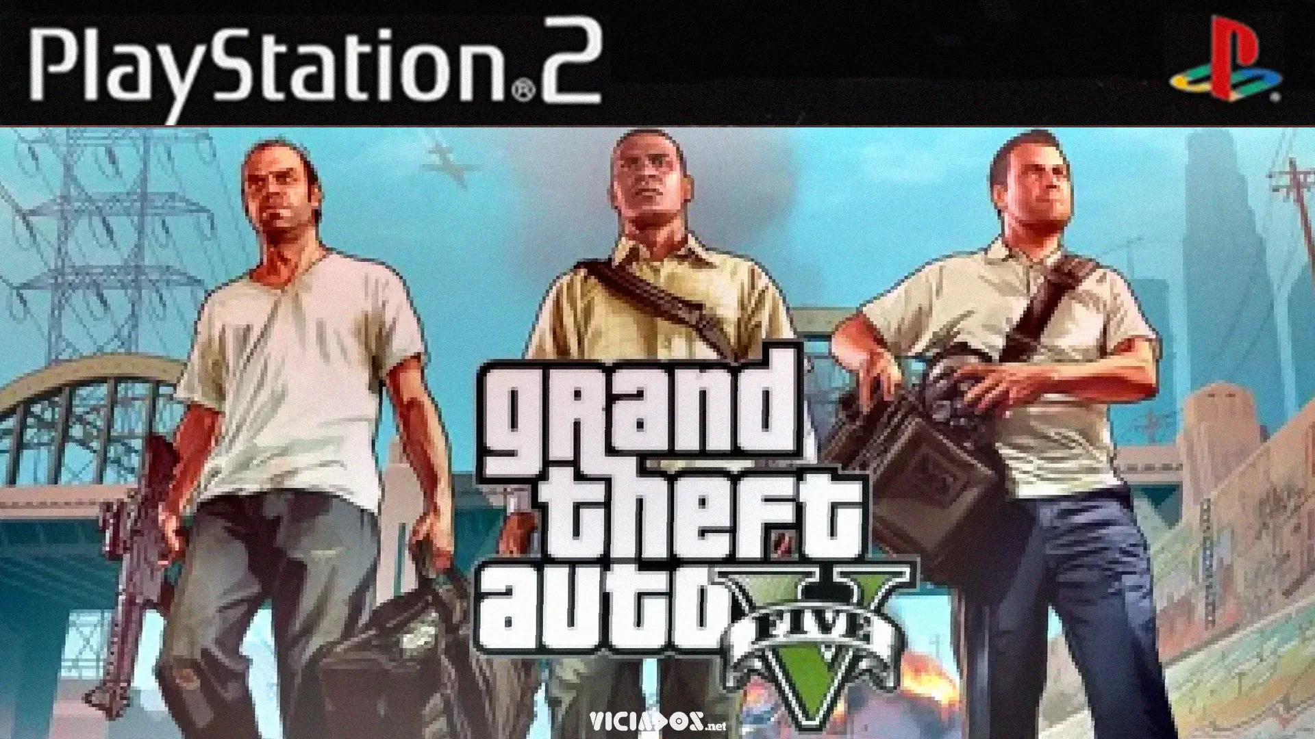 GTA 5 | Fã imagina versão de PlayStation 2 em trailer incrível 2022 Viciados