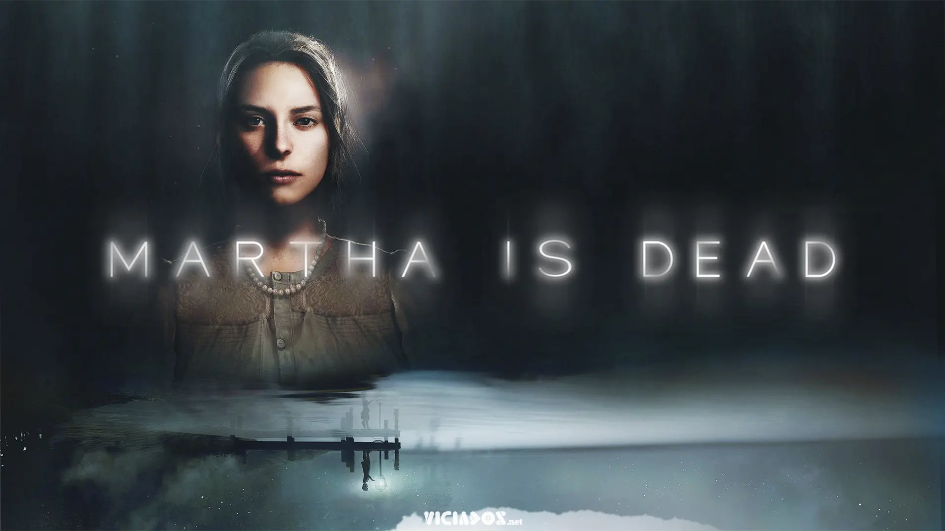 Martha is Dead é destaque nos lançamentos da semana 2024 Portal Viciados