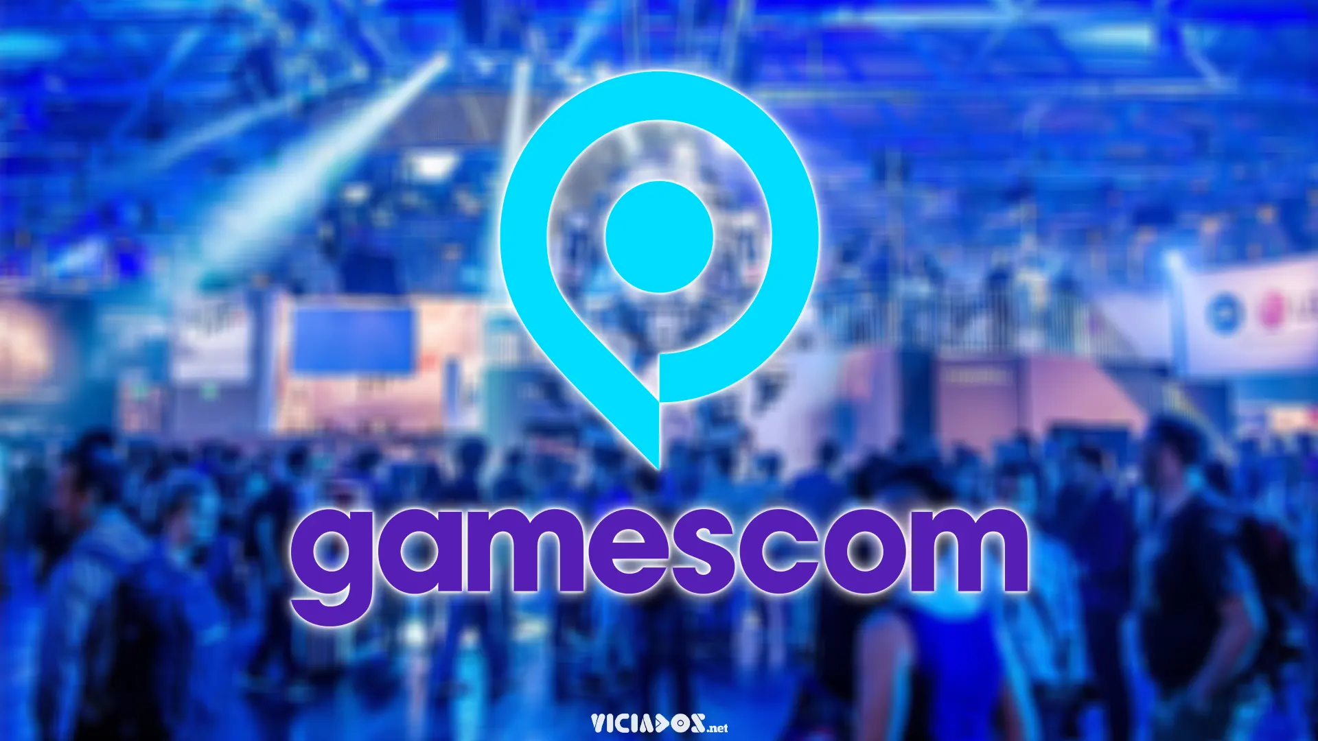 Gamescom | Edição de 2022 acontecerá de maneira híbrida 2024 Portal Viciados - Aqui, Primeiro!