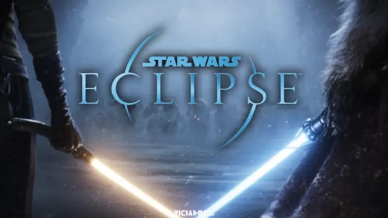 Star Wars Eclipse only in 2027 viciados