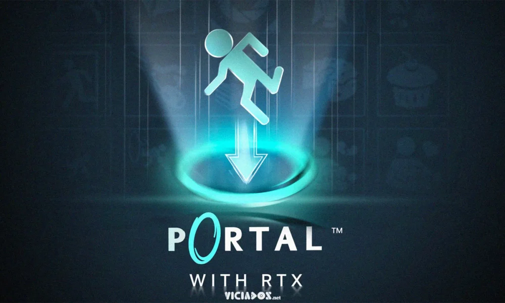 Portal with RTX chega gratuitamente em novembro 2022 Viciados