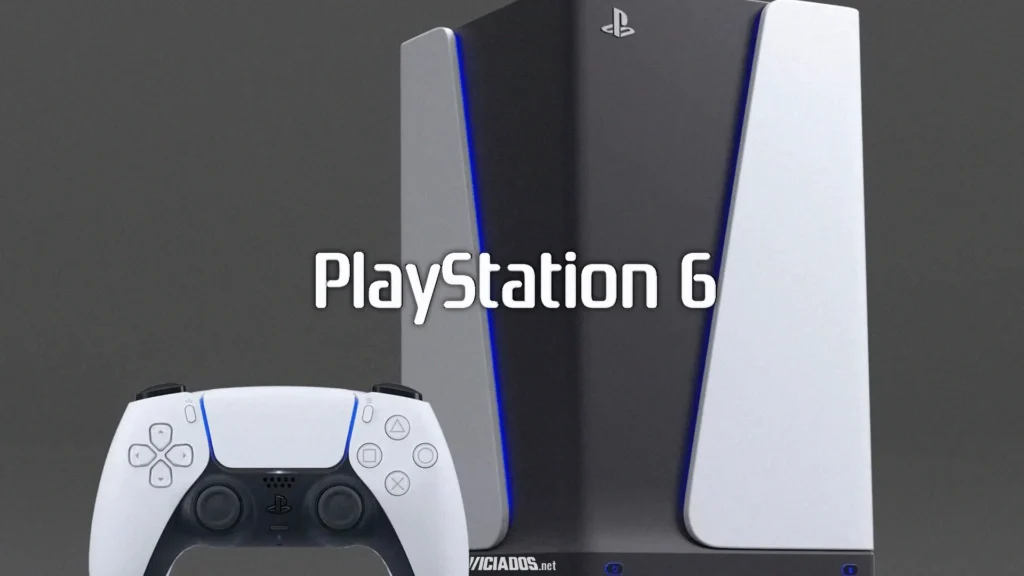 PlayStation 6 | Tudo o que sabemos sobre o PS6; Preço, lançamento, especificações e mais