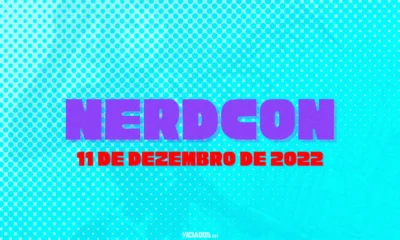 NerdCon 2022 | Evento no interior de SP reúne diversas atrações do mundo Geek 2022 Viciados