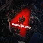 Back 4 Blood 2 | "Gobi 2" seria o nome de desenvolvimento do novo título; Veja os detalhes 2024 Portal Viciados