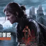 PS5 Pro | Naughty Dog mostra The Last of Us Part 2 Remastered no PlayStation 5 Pro 2024 Portal Viciados