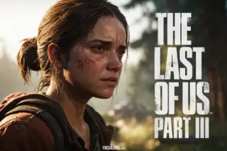 The Last Of Us 3 é confirmado oficialmente 2024 Portal Viciados