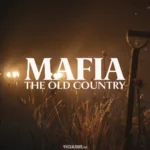 Mafia: The Old Country | Teaser trailer vaza antes da hora 2024 Portal Viciados