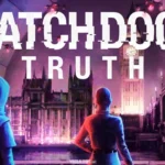 Watch Dogs Truth | Sequência de Legion é anunciada pela Ubisoft, mas não é um jogo 2024 Portal Viciados