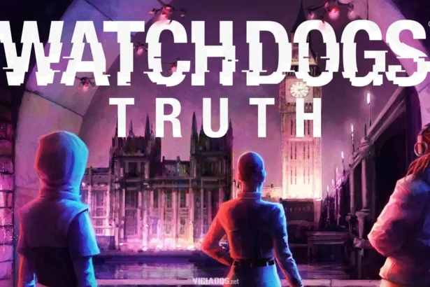 Watch Dogs Truth | Sequência de Legion é anunciada pela Ubisoft, mas não é um jogo 2024 Portal Viciados