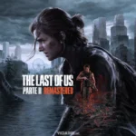 The Last of Us Parte 2 no PC: Sony impõe regra polêmica na versão de Windows 2025 Portal Viciados