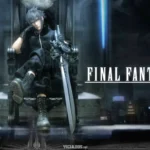 Final Fantasy XV pode receber um remaster em breve de acordo com este rumor 2025 Portal Viciados