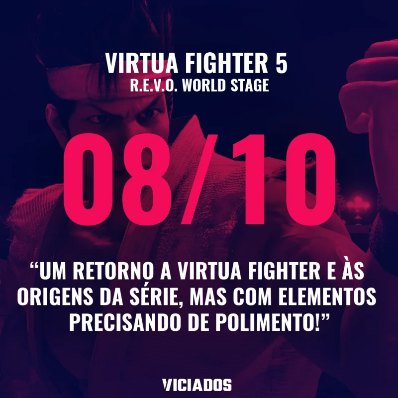 Review de Virtua Fighter 5 R.E.V.O. World Stage | Título resgata o espírito clássico, mas ainda precisa evoluir