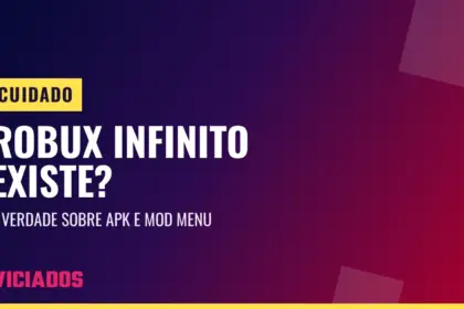 Robux infinito existe? A verdade sobre APK e mod menu do Roblox