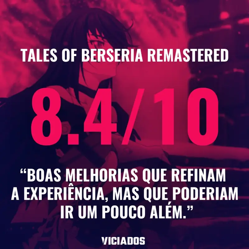 Review Tales of Berseria Remastered Rafael Vieira Portal Viciados 2026