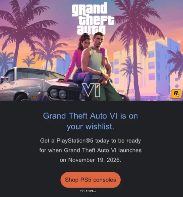 O marketing começou! Sony envia mensagens para jogadores comprarem o PS5 e crava data de GTA 6 18 GTA 6 Aviso PlayStation 2026